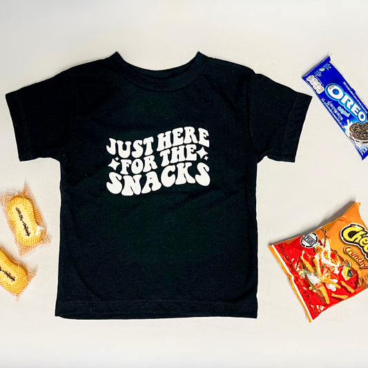 Just Here For The Snacks Tshirt